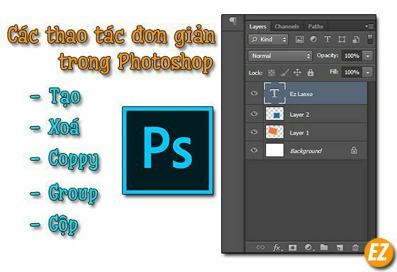 Tạo - Xoá - Coppy - Group - Gộp Layer trong Photoshop