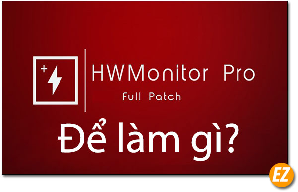 HWMonitor để làm gì