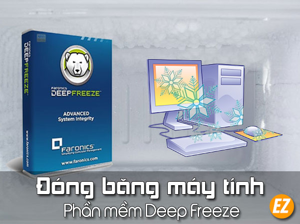 Phần mềm đóng băng máy tính deep freeze