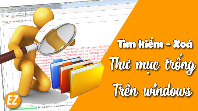 Tìm kiếm xoá thư mục trống trên windows