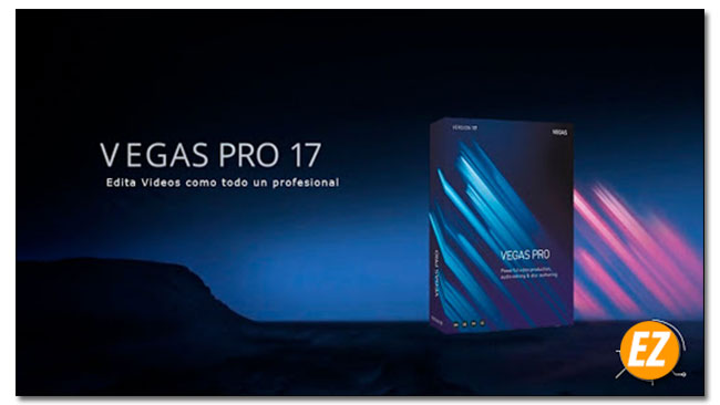 Các tính năng của Magix Vegas pro 17 Full