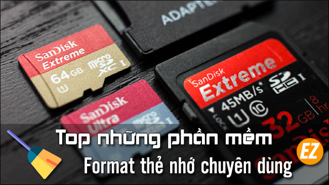 Top những phần mềm format thẻ nhớ