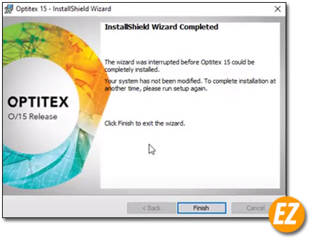 Hoàn thành cài đặt phần mềm Optitex 15