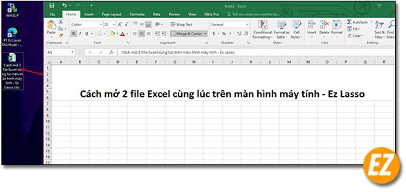 Mở file Excel thứ 2 trên 2016