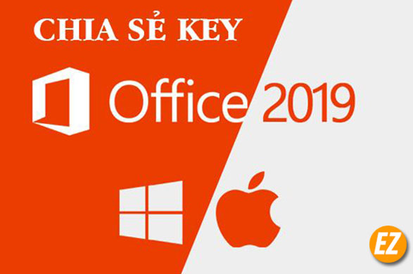 Chia sẽ key Office 2019