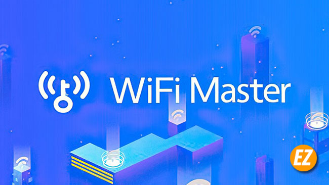 Wifi master - bậc thầy wifi - chìa khoá vạn năng