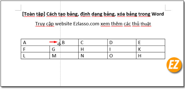 Kéo thả chiều rộng của ô