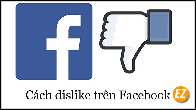 Tính năng dislike trên facebook