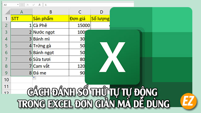 Cách đánh số thứ tự tự động trong Excel