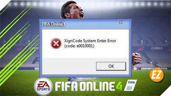 Khắc phục lỗi Xigncode trong FIFA Online 4 của Windows