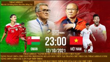 Trận đấu hôm nay Oman và VIệt Nam