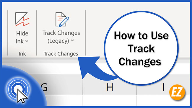 Cách dùng Track Changes trong Word mới nhất
