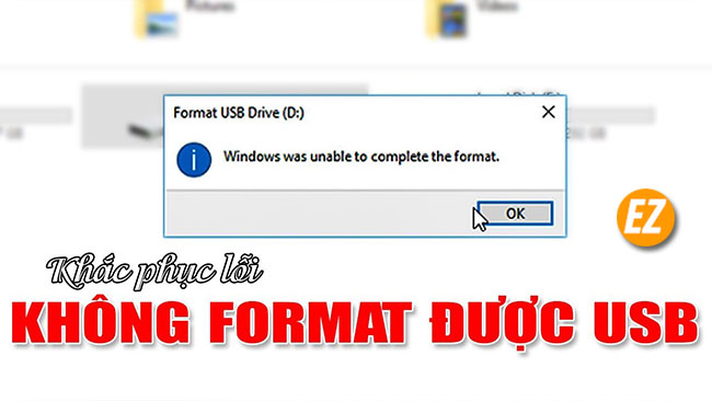 Sửa lỗi usb không thể Format