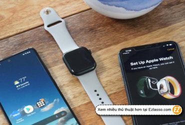 Sửa lỗi apple watch không kết nối Iphone