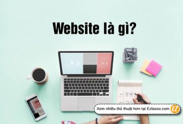 website là gì? trang web là gì?