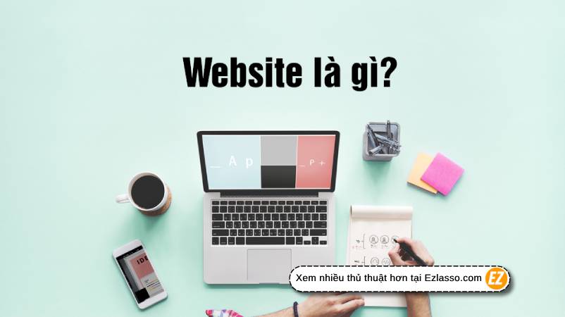 website là gì? trang web là gì?