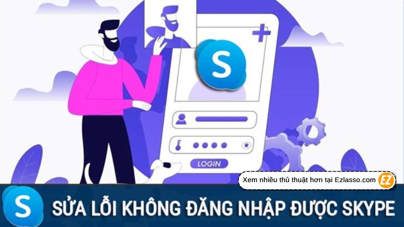 cách khắc phục lỗi không đăng nhập được skype